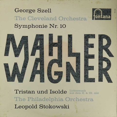 Mahler - Symphony No. 10 / Wagner - Tristan und Isolde