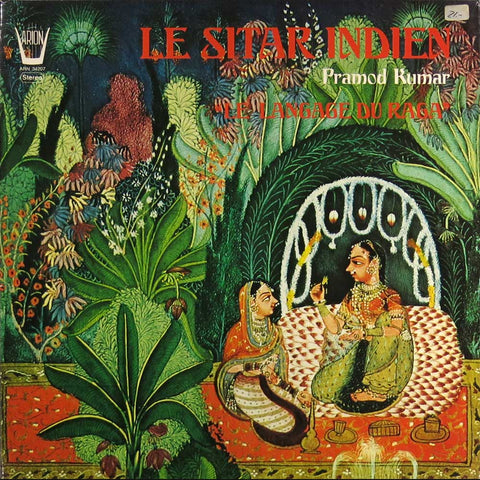 Le Sitar Indien "Le langage du Raga"