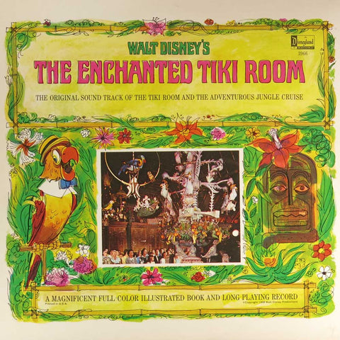 Soundtrack Walt Disneys The Enchanted Tiki Room - rar und hoch bewertet