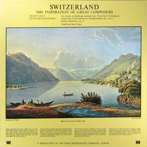 Switzerland - The Inspiration of Great Composers