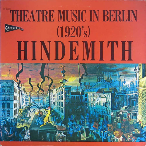 Hindemith - Theatre Music in Berlin (1920's)