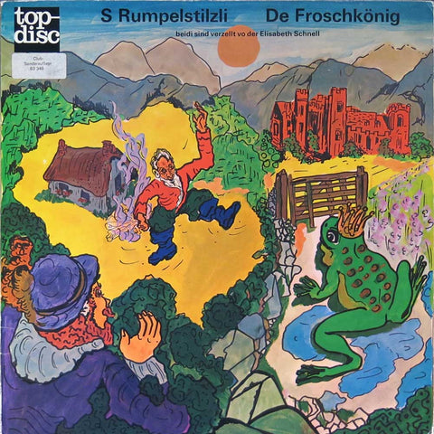 S Rumpelstilzli / De Froschkönig