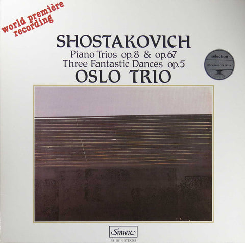 Shostakovich – Piano Trios op 8 & op. 67