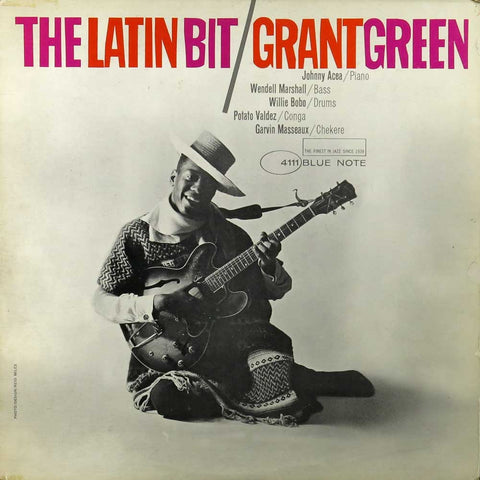 The Latin Bit Grant Green