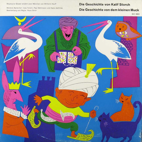 Die Geschichte von Kalif Storch / ... von dem kleinen Muck