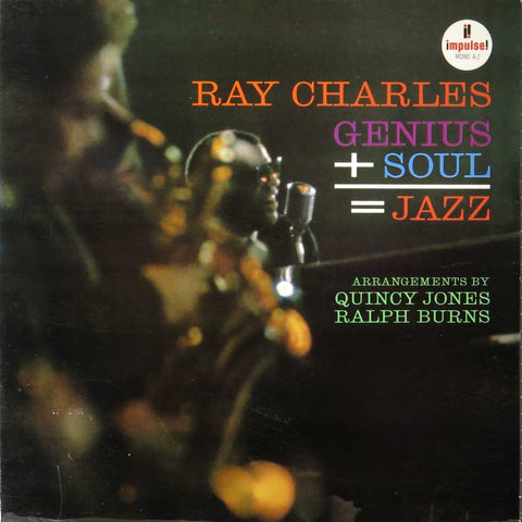 Ray Charles Genius + Soul = Jazz
