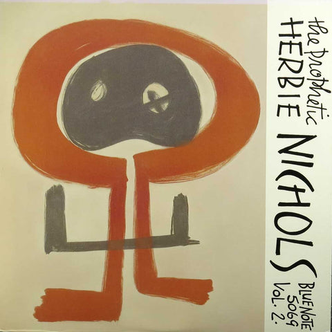 The Prophetic Herbie Nichols Vol. 2