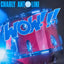 Charly Antolini – Wow!!!!