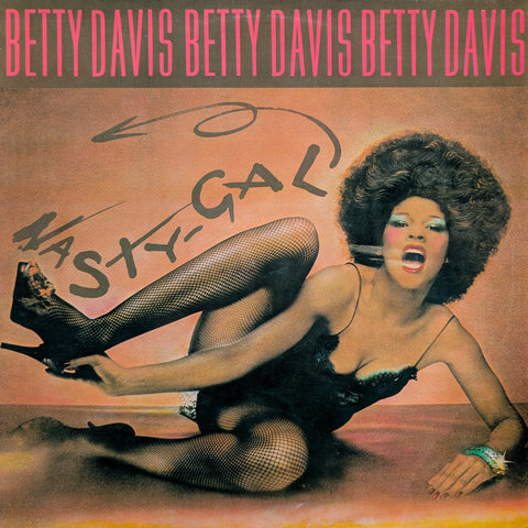 Betty Davis – Nasty Gal