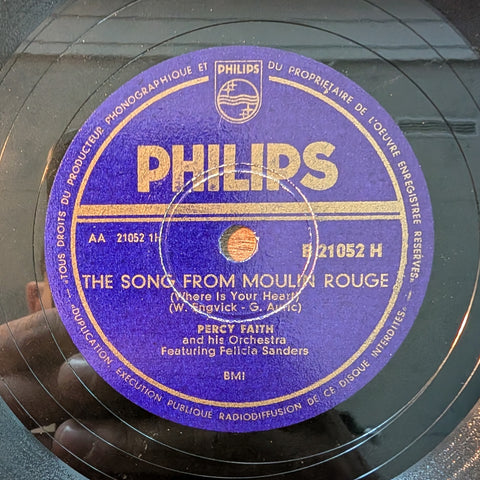 Percy Faith and his Orchestra – The Song From Moulin Rouge (Featuring Felicia Sanders) / Swedish Rhapsody