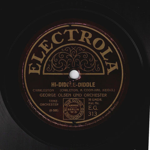 George Olsen und Orchester – Hi-Diddle-Diddle / Where'd You Get Those Eyes
