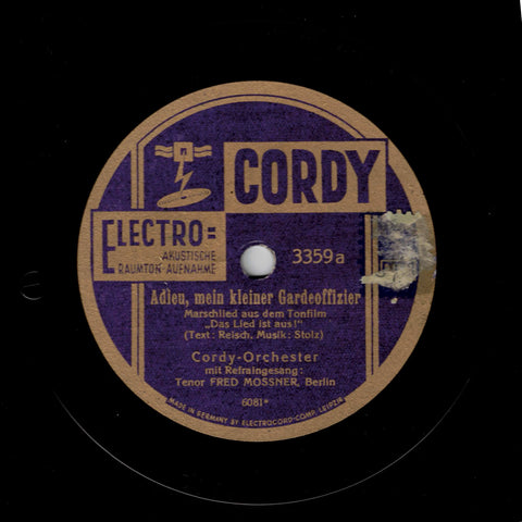 Cordy-Orchester mit Fred Mossner – Adieu, mein kleiner Gardeoffizier / Frag nicht, warum ich gehe!