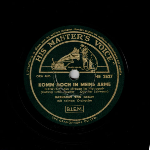 Barnabas Von Geczy – Komm Doch In Meine Arme / Ich Träume Von Liebe