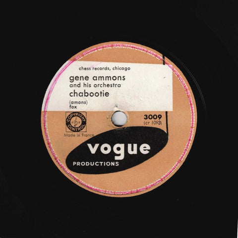 [mit HINWEIS] Gene Ammons And His Orchestra – Chabootie / Mon Faible Coeur (My Foolish Heart)