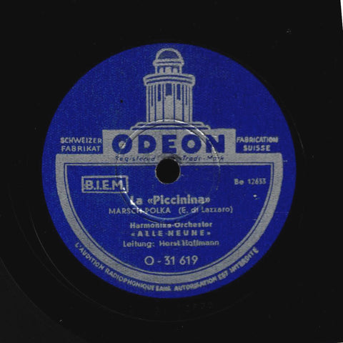 Harmonika-Orchester "Alle Neune" – La "Piccinina" / Evviva La Torre Di Pisa! (Turm von Pisa)