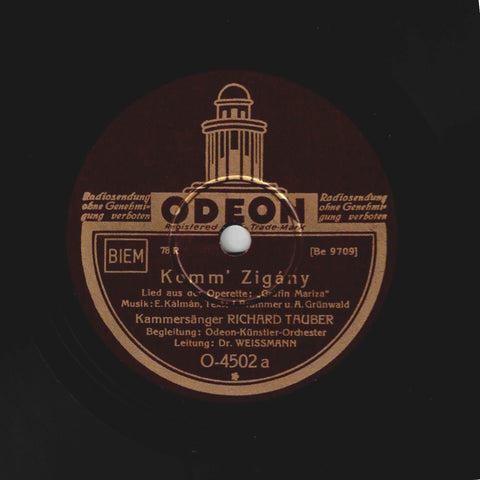 Kammersänger Richard Tauber – Komm' Zigany / Grüß' Mir Mein Wien