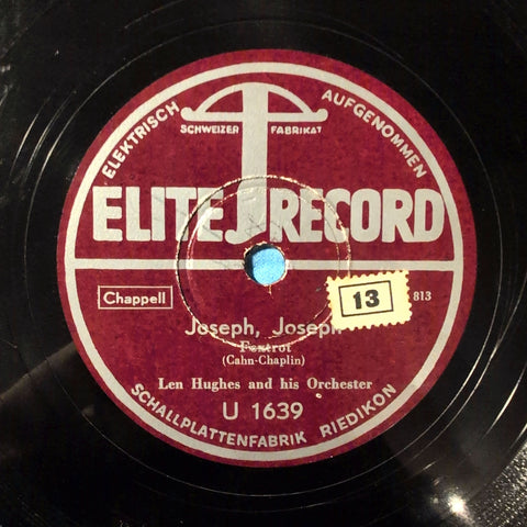 Len Hughes and his Orchester (sic!) – Joseph, Joseph / A Tisket, A Tasket