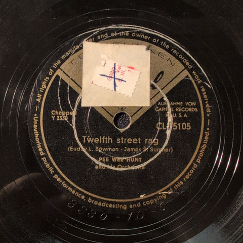 Pee Wee Hunt – Twelfth Street Rag / Somebody Else, Not Me