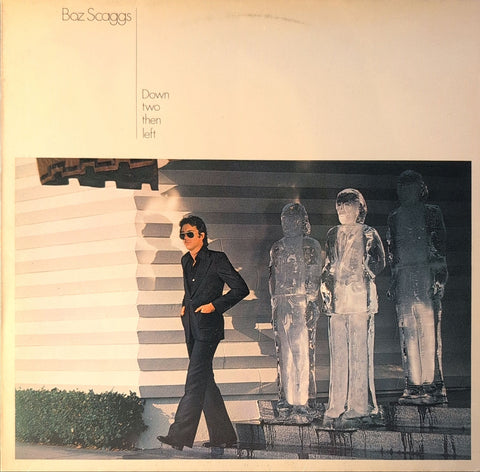 Boz Scaggs – Down Two Then Left