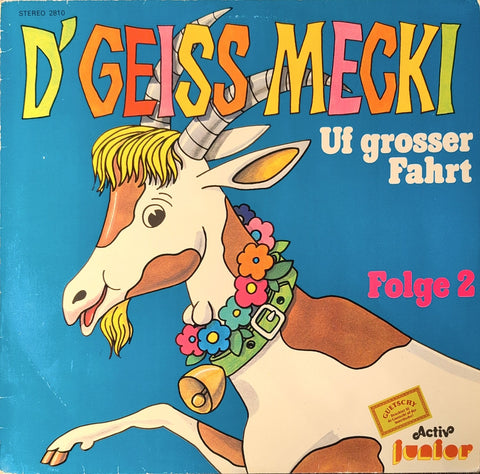 D'Geiss Mecki uf grosser Fahrt (Folge 2)