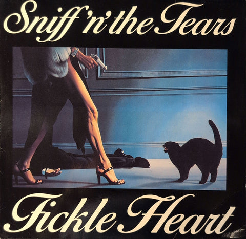 Sniff 'N' The Tears – Fickle Heart