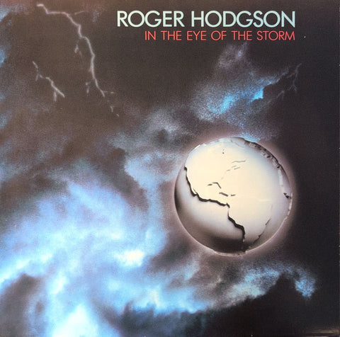 Roger Hodgson – In The Eye Of The Storm