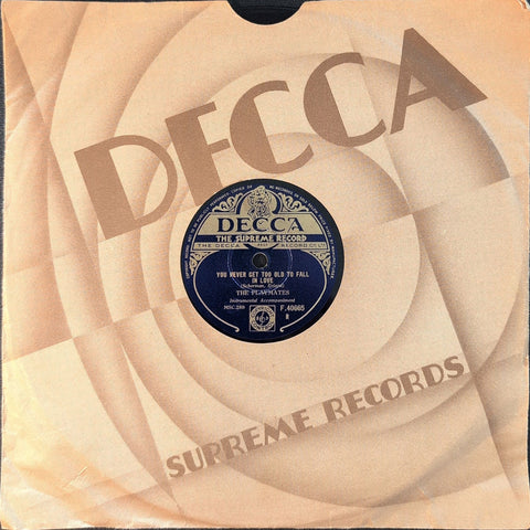 The Playmates – You Never Get Too Old To Fall In Love / My Love Was Wasted On You