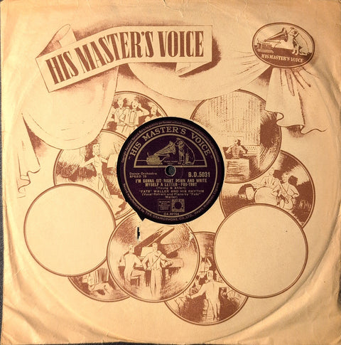 "Fats" Waller And His Rhythm – I'm Gonna Sit Right Down And Write Myself A Letter / Woe ! Is Me