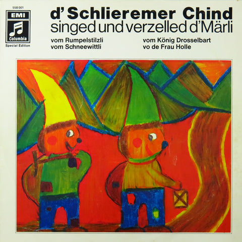 d' Schlieremer Chind singed und verzelled d'Märli vom Rumpelstilzli u.a.
