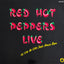 Red Hot Peppers – Red Hot Peppers Live At The De Ville Jazz House Bern