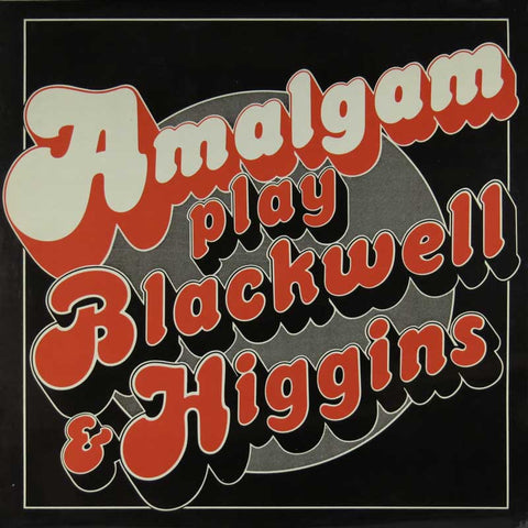 Amalgam play Blackwell & Higgins