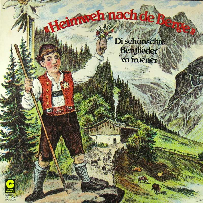 Heimweh nach de Berge