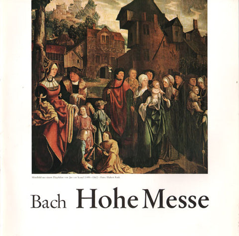 Bach - Hohe Messe