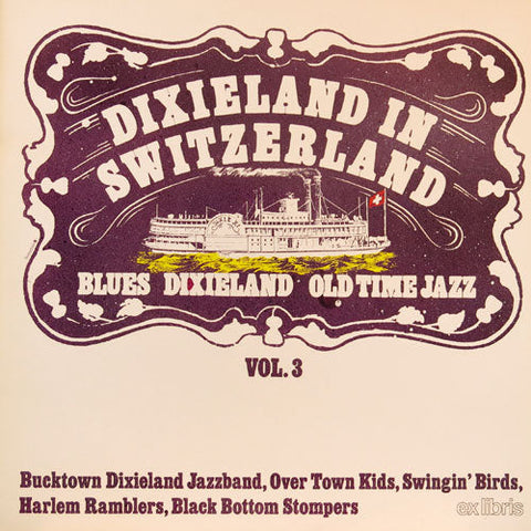 Dixieland in Switzerland Vol. 3