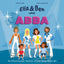 Ella & Ben und ABBA - Kinderbuch