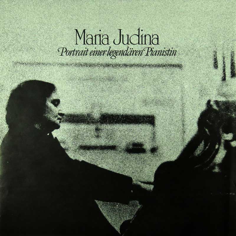 Maria Judina - Portrait einer legendären Pianistin