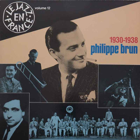 Philippe Brun 1930 - 1938