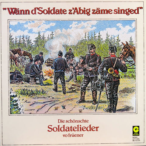 Wänn d'Soldate z'Abig zäme singed