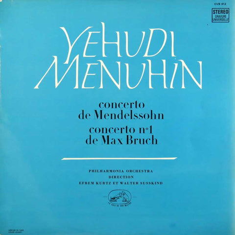 Bruch / Mendelssohn - Violinkonzerte